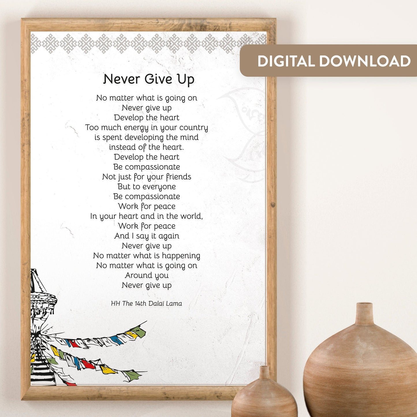 Quotes Prints for Cards, Wall art, Posters. Wisdom quotes by HH the Dalai Lama "Never Give Up" for instant download