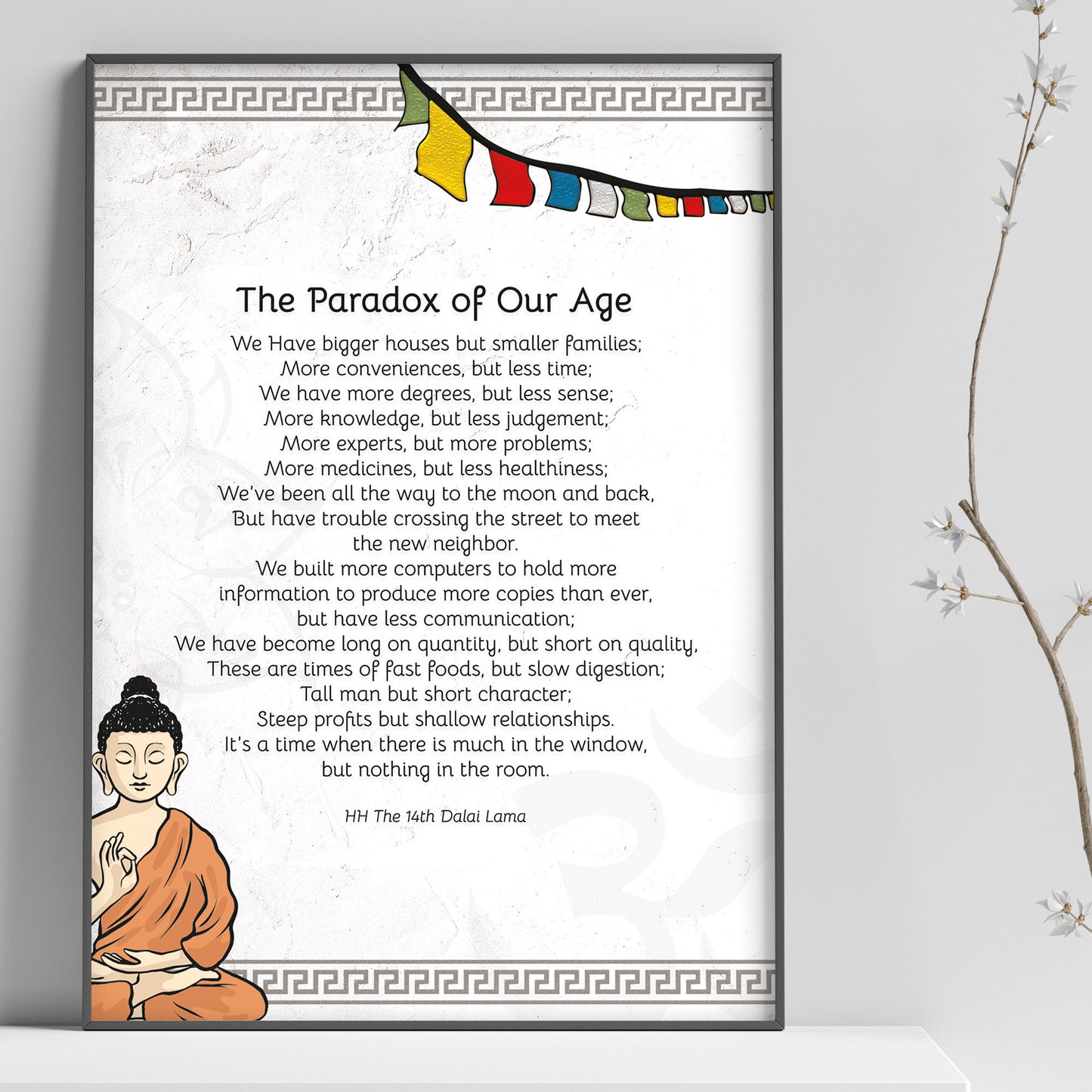 Quotes Prints for Cards, Wall art, Posters. "The Paradox of Our Age" Wisdom quotes by HH the Dalai Lama for instant download